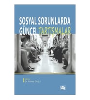 Sosyal Sorunlarda Güncel Tartışmalar