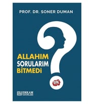 Allah'ım Sorularım Bitmedi?