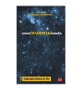 unutMADIMAKlımda - 25 Yıllık Ağıt