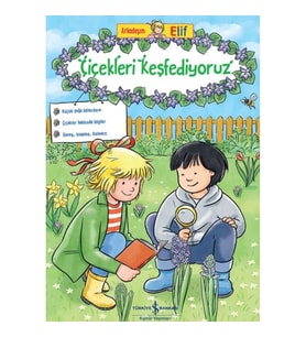 Arkadaşım Elif – Çiçekleri Keşfediyoruz