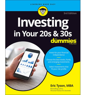 Investing In Your 20S & 30S For Dummies