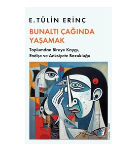 Bunaltı Çağında Yaşamak