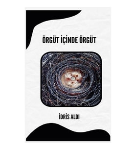 Örgüt İçinde Örgüt