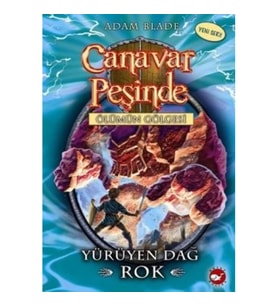 Canavar Peşinde Serisi 27 - Ölümün Gölgesi (Yürüyen Dağ Rok)