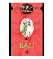 Kimyanın Dehası Razi - Bilimin Öncüleri