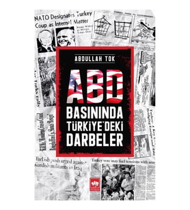 ABD Basınında Türkiye'deki Darbeler