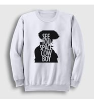 Presmono Unisex Beyaz See You Anime Cowboy Bebop Sweatshirt 493271tt