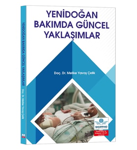 Yenidoğan Bakımında Güncel Yaklaşımlar