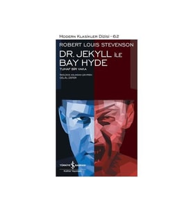 Dr Jekyll ile Bay Hyde Modern Klasikler 62 İş Bankası Kültür Yay