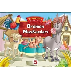 Üç Boyutlu Masallar - Bremen Mızıkacıları