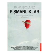 Paha Biçilmez Pişmanlıklar