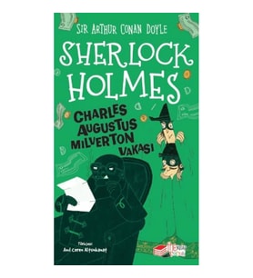 Sherlock Holmes - Charles Augustus Milverton Vakası