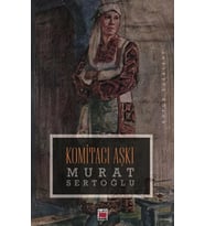 Komitacı Aşkı