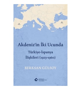 Akdeniz'in İki Ucunda