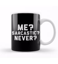 Me Sarcastic Never Kupa Bardak Porselen