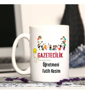 Gazetecilik Öğretmenine Özel Öğretmenler Günü Hediyesi Kişiye Özel Kupa Bardak