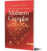 Mahrem Cevaplar: Kadın - Erkek İlişkileri Üzerine