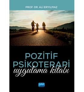 POZİTİF PSİKOTERAPİ - Uygulama Kitabı