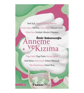 Anneme ve Kızıma