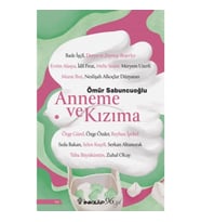 Anneme ve Kızıma