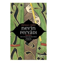 Ney’in Feryadı Nay Name