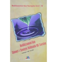 Bediüzzaman'dan Sünnet-i Seniyye Hakkında 99 Tavsiye