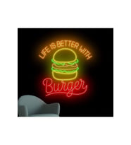 LIFE IS BETTER WITH Burger Yazılı ve Şekilli Neon Tabela