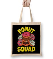 Funny Donut Squad Cute Donut Obsessed Bez Çanta Uzun Saplı