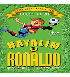 Hayalim Ronaldo 1 - Bu Kadarını Bende Beklemiyorum