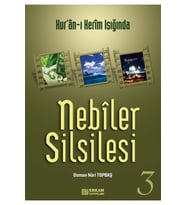 Nebiler Silsilesi -3 (GENİŞLETİLMİŞ BASKI) & Kur'ân-ı Kerim Işığında