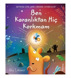 Ben Karanlıktan Hiç Korkmam