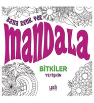 Bana Renk Ver Mandala-Bitkiler Yetişkin