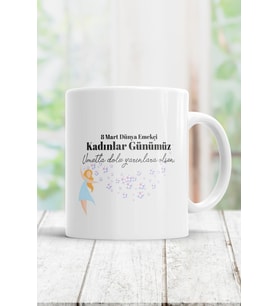 8 Mart Kadınlar Günü Kupa Bardak
