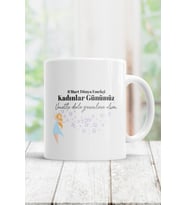 8 Mart Kadınlar Günü Kupa Bardak