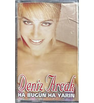 (Plak Değildir KASET tir) Deniz Arcak Ha Bugün Ha Yarın Kaset