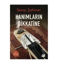 Hanımların Dikkatine Seray Şahiner Doğan Kitap