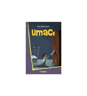 Umacı Hanzade Servi Tudem Yay
