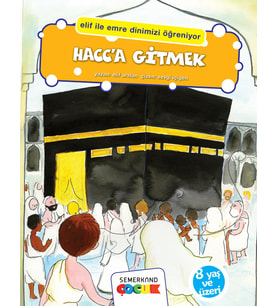 HACCA GİTMEK / ELİF İLE EMRE