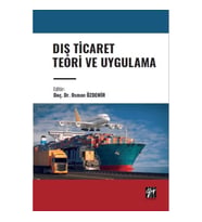 Dış Ticaret Teori ve Uygulama