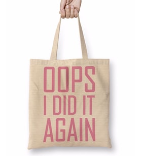 Opps İ Did İt Again Bez Çanta Uzun Saplı