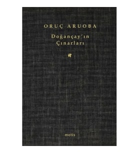 Doğançay'ın Çınarları