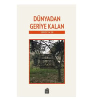 Dünyadan Geriye Kalan