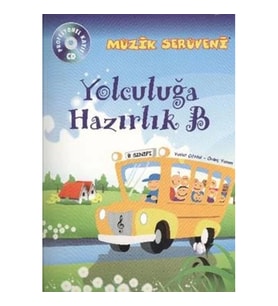 Müzik Serüveni Yolculuğa Hazırlık B