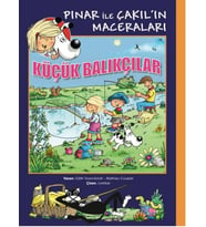 Küçük Balıkçılar / Pınar ile Çakıl'ın Maceraları