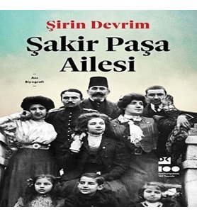 Şakir Paşa Ailesi