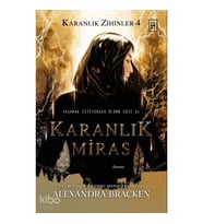 Karanlık Miras (Karanlık Zihinler Serisi 4. Kitap)