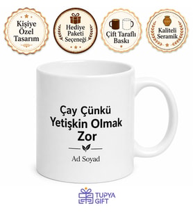 Çay çünkü yetişkin olmak zor Yazılı Kahve Kupası Çay Hediye Bardak