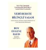 Yedi Derste Bilinçli Yaşam Felsefi İlkeler, Bütüncül Yaşam Yönergeleri ve Etkili Meditasyon Yöntemle