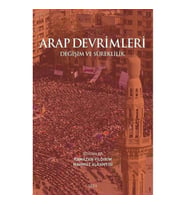 ARAP DEVRİMLERİ:  DEĞİŞİM VE SÜREKLİLİK