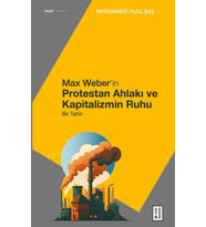 Max Weber’in Protestan Ahlakı